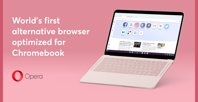 Opera arrives in an optimized version for Chromebooks
